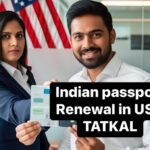 Indian passport renewal in USA tatkal
